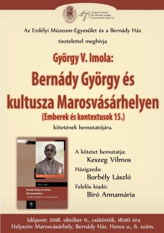 György V. Imola: Bernády György és kultusza Marosvásárhelyen - könyvbemutató