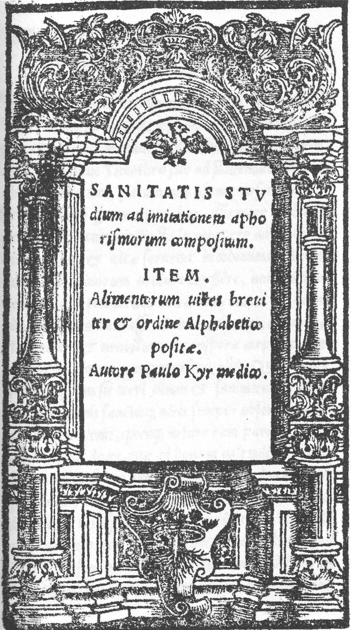 Paulus Kyr: Sanitatis studium… Brassó, 1551