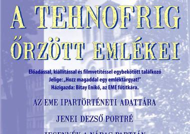 Kolozsvár ipartörténete (VI.) A „TEHNOFRIG" őrzött emlékei  