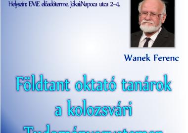 Wanek Ferenc: Földtant oktató tanárok a kolozsvári Tudományegyetemen