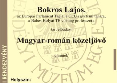 Bokros Lajos: Magyar-román közeljövő