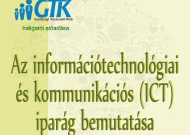  Az információtechnológiai és kommunikációs (ICT) iparág bemutatása