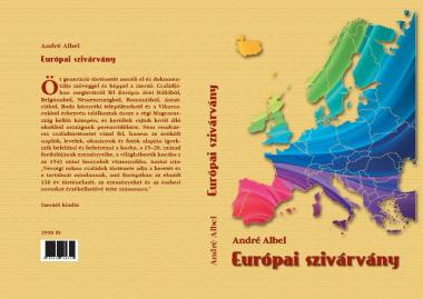 Albel Andor: Európai szivárvány