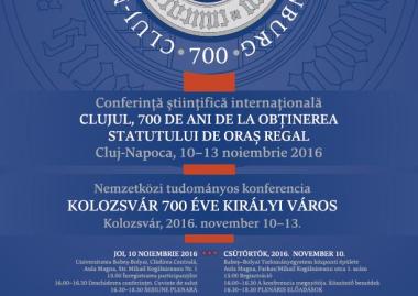 KOLOZSVÁR 700 ÉVE KIRÁLYI VÁROS - nemzetközi tudományos konferencia