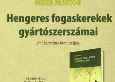 Máté Márton:  Hengeres fogaskerekek gyártószerszámai
