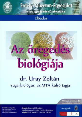 Uray Zoltán: Az öregedés biológiája