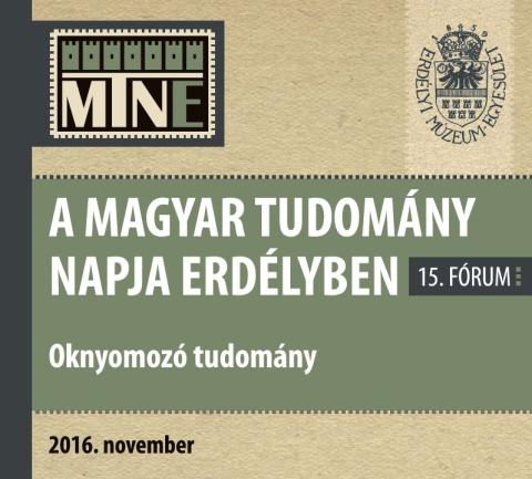 A Magyar Tudomány Napja Erdélyben 15. fórum - megnyitó, plenáris előadások
