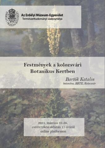 Bartók Katalin: Festmények a kolozsvári Botanikus Kertben