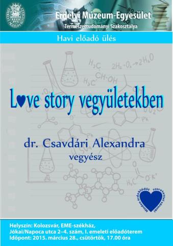 Csavdári Alexandra: Love story vegyületekben