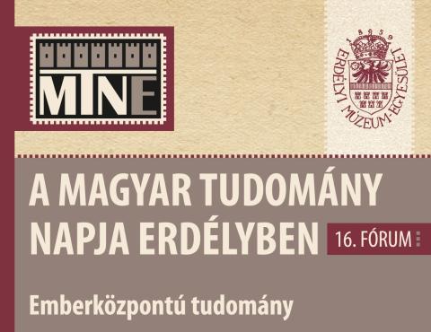 A Magyar Tudomány Napja Erdélyben 16. fórum