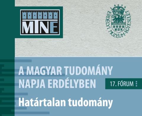 A Magyar Tudomány Napja Erdélyben 17. fórum