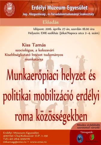 Kiss Tamás: Munkaerőpiaci helyzet és politikai mobilizáció erdélyi roma közösségekben 
