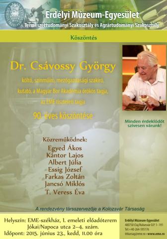 Dr. Csávossy György köszöntése