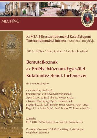 Bemutatkoznak az Erdélyi Múzeum-Egyesület Kutatóintézetének történészei